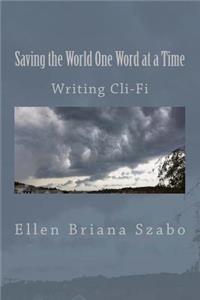 Saving the World One Word at a Time