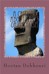 A Critique about Said's Orientalism