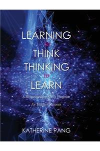 Learning to Think, Thinking to Learn
