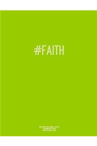 Notebook for Cornell Notes, 120 Numbered Pages, #FAITH, Lime Cover