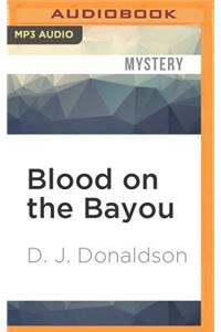 Blood on the Bayou