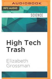 High Tech Trash
