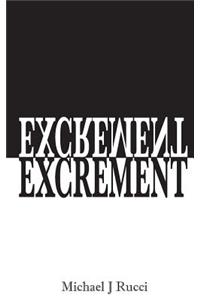 Excrement