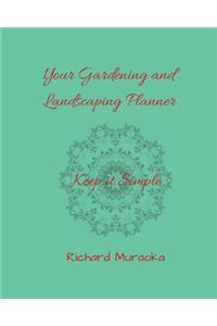 Your Gardening and Landscaping Planner