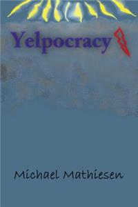 Yelpocracy