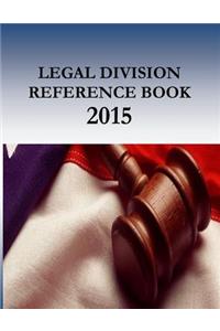 Legal Division Reference Book - 2015