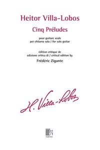 Cinq Preludes for Solo Guitar