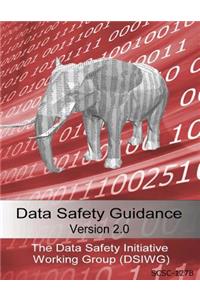 Data Safety Guidance