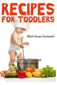 Recipes For Toddlers