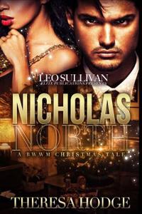 Nicholas North: A Bwwm Christmas Romance