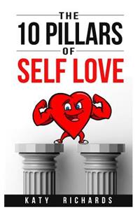 10 Pillars Of Self Love