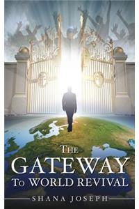 Gateway To World Revival