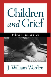 Children and Grief When a Parent Dies