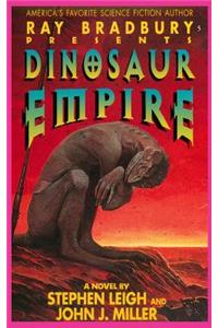 Ray Bradbury Presents Dinosaur Empire