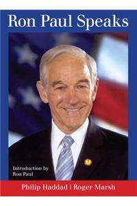 Ron Paul Speaks