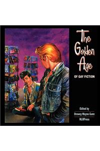 The Golden Age of Gay Fiction