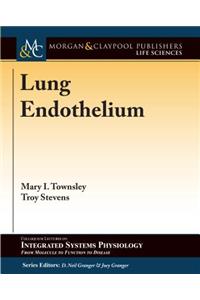 Lung Endothelium