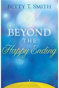 Beyond the Happy Ending