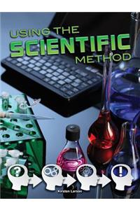 Using the Scientific Method