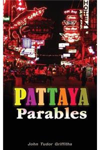 Pattaya Parables