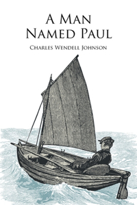 A Man Named Paul