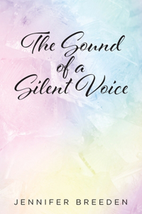 Sound of a Silent Voice