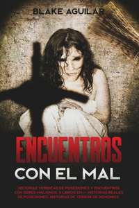 Encuentros con el mal