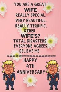 You Are A Great Wife Really Special Happy 4th Anniversary