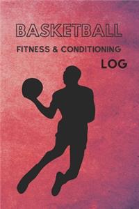 Basketball Fitness & Conditioning Log