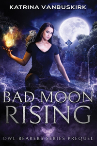 Bad Moon Rising