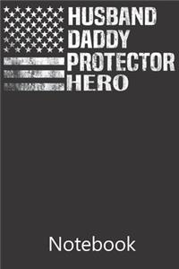 Father Husband Protector Hero