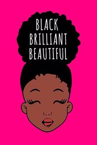 Black Brilliant Beautiful