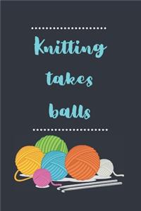 Knitting Takes Balls