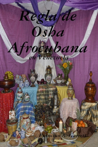 Regla de Osha Afrocubana en Venezuela