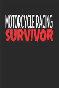 Motorcycle Racing Survivor