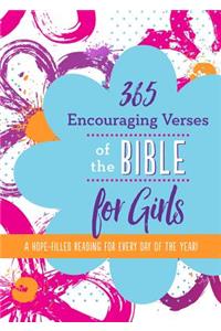 365 Encouraging Verses of the Bible for Girls