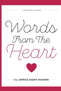 Words From The Heart