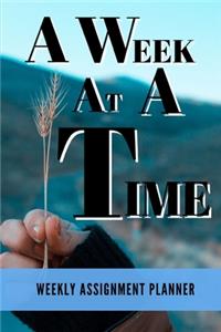 A Week At A Time