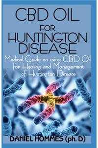 CBD Oil for Huntington Disease