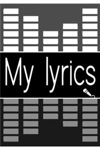 My Lyrics