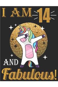 I Am 14 And Fabulous!