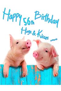 Happy 56th Birthday