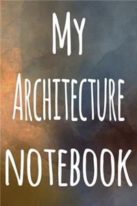 My Architecture Notebook