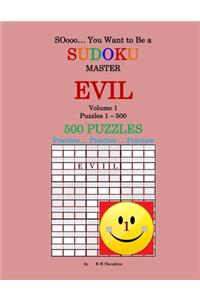 SOooo... You Want to Be a Sudoku MASTER - EVIL