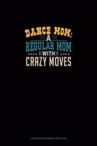 Dance Mom