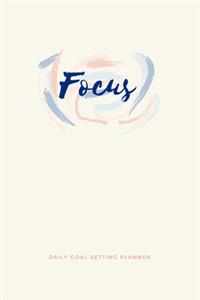 Focus