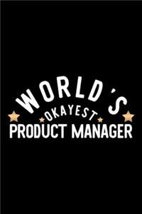 World's Okayest Product Manager