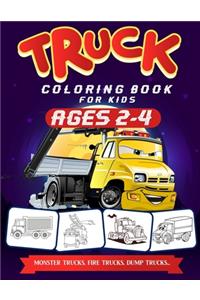 Truck Coloring Book For Kids Ages 2-4