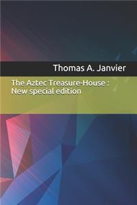Aztec Treasure-House