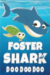 Foster Shark Doo Doo Doo